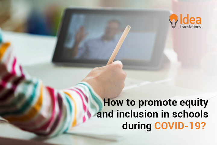 How to promote equity and inclusion in schools during COVID-19?